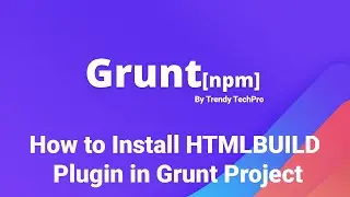 Grunt | Install grunt-html-build Plugin - 04
