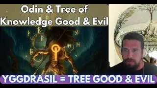 Las runas de Od&iacute;n y el &Aacute;rbol B&iacute;blico del Conocimiento del Bien y del Mal = Yggdrasil. El &Aacute;rbol de...