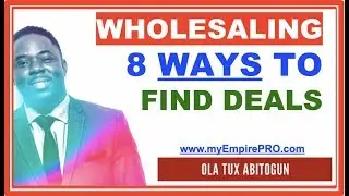 8 Ways to Find Wholesale Real Estate Deals
