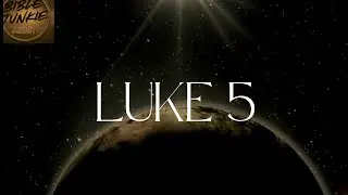 Luke 5 - KJV (ASMR Audio Bible Reading & Commentary)