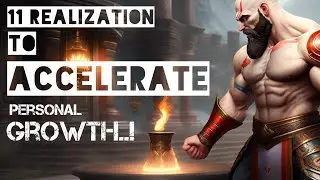 11 Realization that will Accelerate your Personal Growth don't get Regret this Time