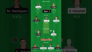 hea vs six dream 11 team | bbl 2022