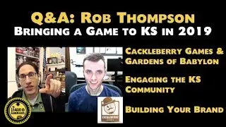 Q&A: Rob Thompson - Bringing a Game to KS in 2019