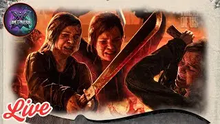 #11 Last Of Us - Part I | Live Gameplay | @GameConquerorX  | Walkthrough | Long