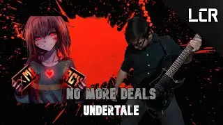 UNDERTALE - No More Deals (Guitar Cover) | LennyChaRz