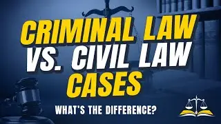 Criminal Law Vs. Civil Law Cases-What&rsquo;s Is The Difference?.