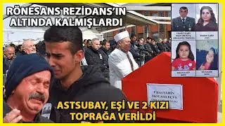 Depremde Ölen Astsubay, Eşi ve 2 Kızı, Sivas'ta Son Yolculuğa Uğurlandı