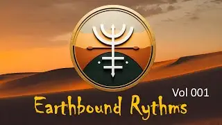 Organic House & Downtempo Tribal Mix | Earthbound Rhythms &ndash; Focus & Flow Vol 001