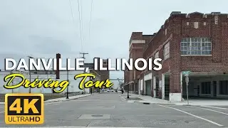 Driving Through Danville, Illinois | A City Worn by Industry, Time, and Silence