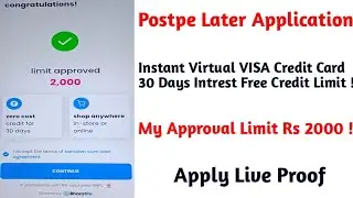 Postpe Later Application Limit Apply Live Proof
