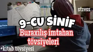 BURAXILIŞ İMTAHANINA 1 AY QALMIŞ NECƏ HAZIRLAŞMAQ LAZIMDIR? KİTAB TÖVSİYƏSİ