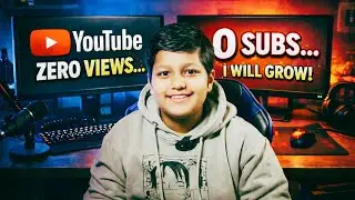 I Have Zero Views and No Subscribers, So What ! I'm Only 13, Time is on My Side.