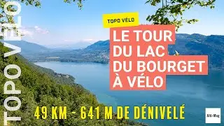 Le tour du lac du Bourget &agrave; v&eacute;lo : topo et images