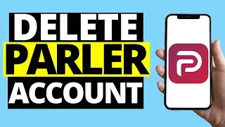 How To Delete Parler Account
