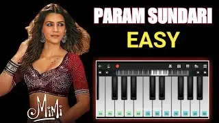 Param Sundari Easy Piano Tutorial || Param Sundari Song Piano BGM By Piano Tutorial