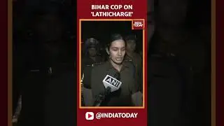Bihar Police Official Sweety Sahrawat Speaks On Reasons Of Lathicharge Against BPSC Aspirants