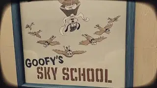 Disney California Adventure: GOOFY'S SKY SCHOOL 
