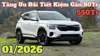 Gi&aacute; Khuyến Mại Kia Seltos Th&aacute;ng 1. Tăng Ưu Đ&atilde;i Tiết Kiệm Gần 80Tr, Gi&aacute; Lăn b&aacute;nh Seltos Mới |CarTVnew