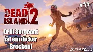 Dead Island 2 #S2E11 💀 Der Drill Sergeant #letsplay #deutsch