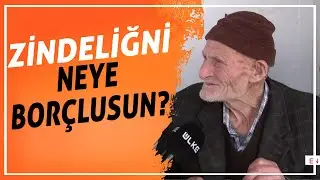 100 Yaşındaki Abdullah Amca Zindeliğini Neye Bor&ccedil;lu?