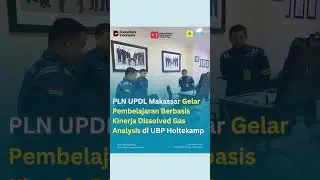 Pembelajaran Berbasis Kinerja : Dissolved Gas Analysis