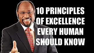 10 PRINCIPLES FOR PERSONAL EXCELLENCE | DR. MYLES MUNROE | EXCELLENT SPIRIT SEMINAR