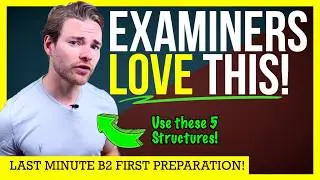 5 Grammar Structures Can SAVE Your B2 First Speaking Exam! - Pass B2 First (FCE) Speaking!
