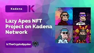 Lazy Apes NFT Project on Kadena Network - Spinning The Chainweb