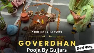 Gujjaro Ki Govardhan Pooja