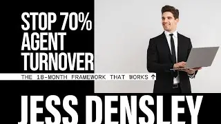 The 18-Month Agent Success Program: Stop 70% Staff Turnover in Real Estate