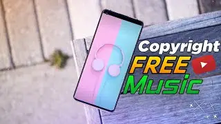 Best Copyright Free Music For YouTube Videos | How To Find Copyright Free Music For YouTube Videos