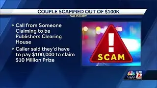 CONSUMER WARNING: Couple loses $100K after being scammed by group claiming to be Publisher&rsquo;s Clea...