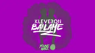 Kleveron.- Bailame