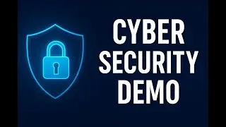 Cyber Security Demo: Protecting Data in the Digital Age 🔐 | 2025 Guide