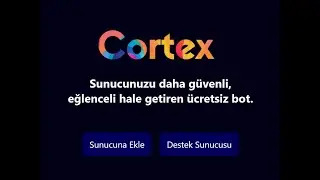 DİSCORD OTOMATİK SUNUCU KURMA(CORTEX BOT)