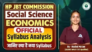 Himachal JBT Commission 2025 | Social Science Economics Syllabus Out | Civilstap | Roshni Ma&rsquo;am