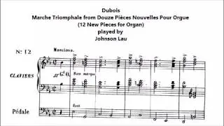 Dubois - Marche Triomphale from Douze Pièces Nouvelles Pour Orgue (12 New Pieces for Organ)