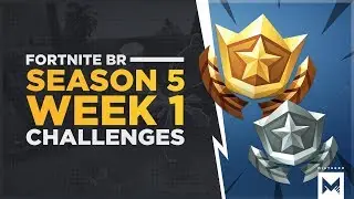Fortnite Battle Royale: Season 5 Week 1 Challenges, Guide And Locations