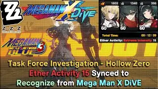 ZZZ [DYNAMIC MUSIC] Evelyn Team: Hollow Zero - Etheric Activity 15 Synced to Recognize