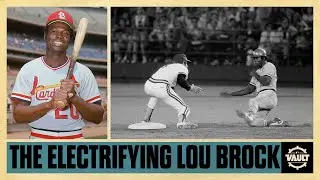 The ELECTRIFYING Lou Brock was one-of-a-kind on the field!