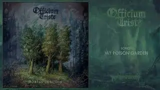 OFFICIUM TRISTE (Netherlands) - My Poison Garden (Doom/Death Metal) Transcending Obscurity Records