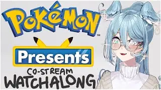 【POKEMON PRESENTS WATCHALONG】 happy Pokemon day!! co-stream yippee!!! 【NIJISANJI EN | Elira Pendora】