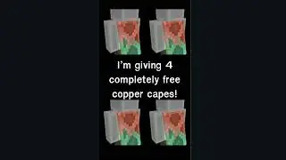 Free Copper Cape Giveaway (Reuploaded)