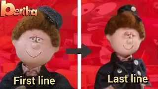 Bertha character first and last lines.
