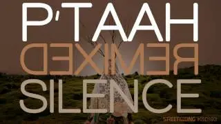 P'taah - Remixed Silence