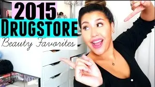 2015 DRUGSTORE BEAUTY FAVORITES!