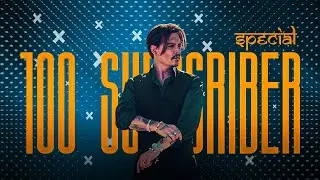 100 Subscriber Special | Jhonny Depp | DEV EFX