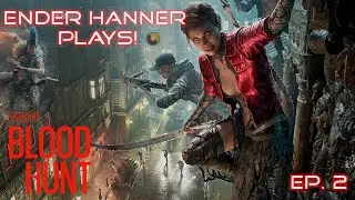 Blood Hunt - Vampire the Masquerade - Victory or Defeat! EP 2