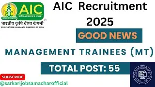 Agriculture Insurance Company of India Limited (AIC) Management Trainees  Recruit. 2025  I BE/BTECH