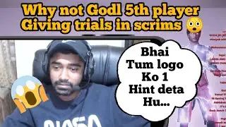 Why not godl 5th player giving trials in scrims 😲 | @NEYOOGAMINGYT gives hint on godl new player 🔥